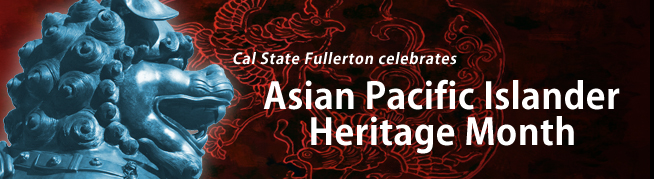 Asian Pacific Islander Heritage Month