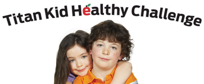 Titan Kid Healthy Challenge