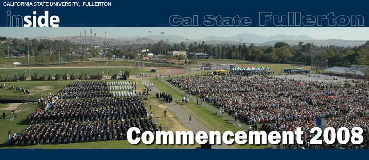 Cal State Fullerton Commencement 2008: Over 30,000 people gathered on the lawns for commencement ceremonies.