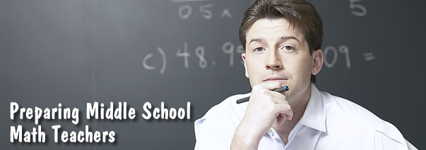 Preparing Middle School Math Teachers